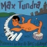 Max Tundra