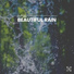 Rain Sounds Nature Collection