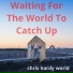 Chris Hardy World