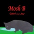 Mosh B