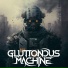 Gluttonous Machine