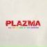 Plazma