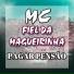 Mc Fiel da Mangueirinha feat. dj rodjhay