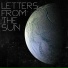 Letters From The Sun