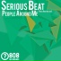 Serious Beat