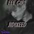 eee girl, jidixeed