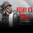 Keeny Ice feat. Kofi Kinaata
