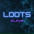 Loots Alpha
