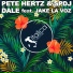 Pete Hertz, Spdj feat. Jake La Voz
