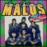 Los Chicos Malos