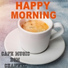 Cafe Music BGM channel