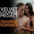 Velvet Lounge Project, Brook Sapphire