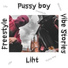 Liht, Pussy boy