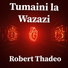 Robert Thadeo