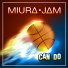 Miura Jam