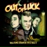 Out Of Luck