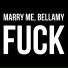 MARRY ME, BELLAMY