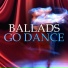 Ballads Go Dance
