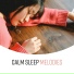 Music For Absolute Sleep