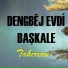 Dengbej Evdi Başkale