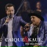 Caique e Kauê