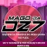 MAGO DA DZ7, DJ BRUXO BEATS, MC THASSINHO