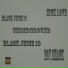 Black juice 10 feat. Boy smack, Nick Love