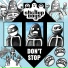 Stick Up Boys