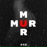 MUR-MUR
