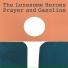 The Lonesome Heroes