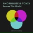 Amorhouse, Tonix