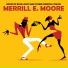 Merrill Moore