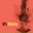 B's Música feat. Hula Mana