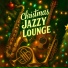 Christmas Jazzy Lounge
