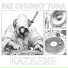 Fat Chunky Tuna
