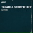 Tasadi, Storyteller