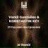 Varxil Gonzalies & KONSTANTIN KEY