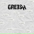 GREESH
