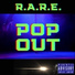 R.A.R.E.