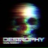 Destrophy