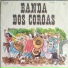 Banda Dos Coroas