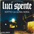 Luci Spente