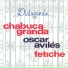 Oscar Aviles, Fetiche