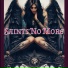 Saints No More
