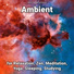 Ambient, New Age, Instrumental