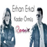 Erhan Erkal feat. Batuhan Cansiz