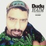 Riddim Machine, dudu haim