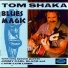 Tom Shaka