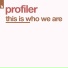 Profiler
