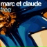 Marc Et Claude